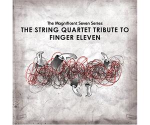 Tribute to Finger Eleven - Magnificent Seven Series: Strin