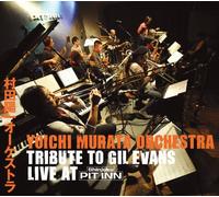 Tribute to Gil Evans Live at S