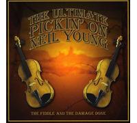 Tribute to Neil Young - Ultimate Pickin on Neil Young