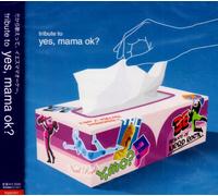tribute to yes,mama ok?