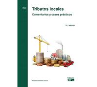 Tributos locales. Comentarios y casos prácticos (SIN COLECCION)