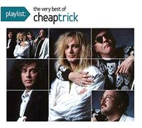 Cheap Trick – Playlist: the Very Best of Cheap Trick – Sony