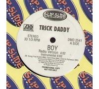 Trick Daddy - Boy