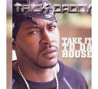 Trick Daddy - Take It to Da House [Import] [Vinilo]