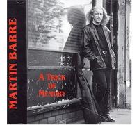 Trick of Memory by Martin Barre