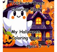 "Trick-or-Treat Coloring Fun": My Halloween Coloring Book