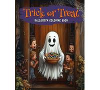 Trick or Treat Halloween Coloring Book for Adults and Teens: 45 Intricate Spooky Illustrations of Haunted Mansions, Friendly Ghosts, Pumpkins and ... Mindful Art Therapy and Halloween Gatherings