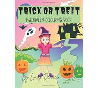Trick or Treat: Halloween Colouring Book