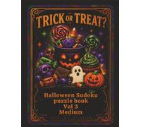 Trick or Treat?: Halloween Sudoku Puzzle book Vol 3 Medium for Adults and Teens (Sassy Spooky Collection)