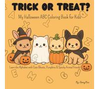 Trick or treat?: My Halloween ABC Coloring Book for Kids