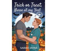Trick or Treat Nurse at My Feet (PCU Frat)
