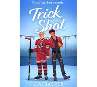 Trick Shot: A brand-new M/M spicy queer hockey romance for fans of Heated Rivalry in 2026!: Book 1 (All These Lights)