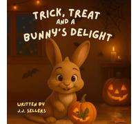 Trick, Treat, and a Bunny's Delight: Oliver's First Halloween Adventure