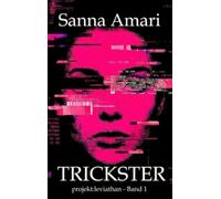 Trickster: Glitch - Biopunk, Grimdark Sci-Fantasy & Body-Horror Roman: projekt:leviathan - Band 1 | Düstere Sci-Fantasy Dystopie über einen gefangenen Gott