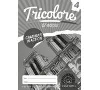 Tricolore 4: Grammar In Action Workbook: Pack Of 8 (fifth Edition)