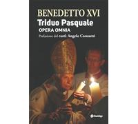 Triduo pasquale. Opera omnia
