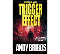 Trigger Effect (The Majestic Files)