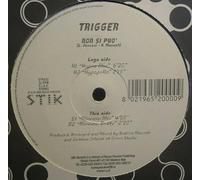 Trigger - Non Si Puo'