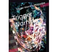 Trigger Warning: Issues 1 & 2