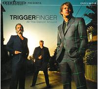 Triggerfinger - All This Dancin'.. -Digi-