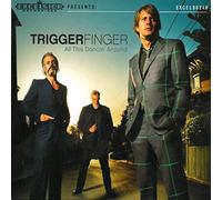 Triggerfinger - All This Dancin' [Vinilo]