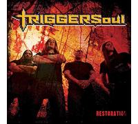 Triggersoul - Restoration