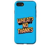 ¿Trigo? NO Gracias Ropa sarcástica Divertida celíaca sin Gluten Carcasa para iPhone SE (2020) / 7/8