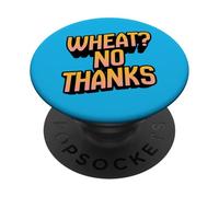 ¿Trigo? NO Gracias Ropa sarcástica Divertida celíaca sin Gluten PopSockets PopGrip Adhesivo