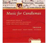 Trigon - Musica Para La Candelaria: Canto Gregoriano Y Polifonia Del Siglo Xiii
