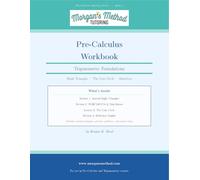 Trigonometry Foundations: Right Triangles, the Unit Circle, and Trig Identities (Precalculus Mastery)