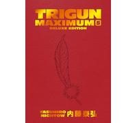 Trigun Maximum Deluxe Edition Volume 5: Deep Space Planet Future Gun Action