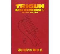 TRIGUN MAXIMUM DELUXE EDITION VOLUME 2