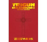 TRIGUN MAXIMUM DLX ED HC 01