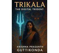 Trikala : The Digital Trident