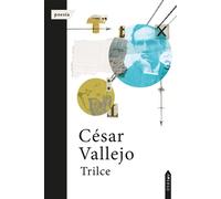 Trilce | César Vallejo