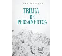 Trilha de Pensamentos (Trail of Thoughts)