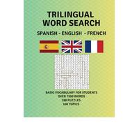 Trilingual Word Search Spanish - English - French (Sopas de letras plurilingües)