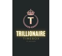 Trillionaire TimeBox Planner: Travel Size, Time Box Planner for Daily Routine, Time Blocking or Time Boxing to Improve Time Management Productivity, Task Mind Dump, Top Priorities, Schedule
