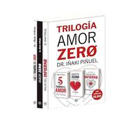 Trilogía Amor Zero: Incluye Las 5 trampas del amor, Amor Zero y Salir del infierno (PSICOLOGIA Y SALUD)