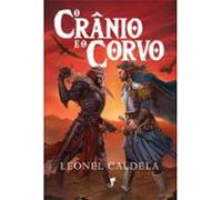 Trilogia Da Tormenta Vol.2 - O Crânio E O Corvo (2ª Edição) (ebook)