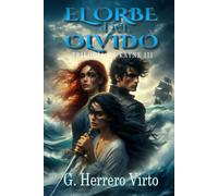 Trilogía de Kayne III: El orbe del olvido