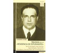 Trilogía de la "Residencia de estudiantes" (Astrolabio)