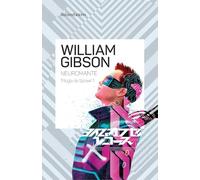 Trilogía de Sprawl nº 01/03 Neuromante (NE): 1 (Biblioteca William Gibson)