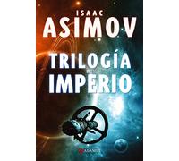 Trilogía Del Imperio: Polvo De Estrellas / Las Corrientes Del Espacio / Un Guijarro En El Cielo