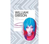 Trilogía del puente nº 02/03 Idoru: 2 (Biblioteca William Gibson)