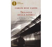 Trilogia della nebbia: Il principe della nebbia-Il palazzo della mezzanotte-Le luci di settembre