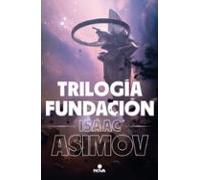 Trilogía Fundación (edición ilustrada) (Nova)