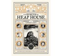 Trilogía IREMONGER 1: Los secretos de Heap House | Edward Carey, Lucía Barahona