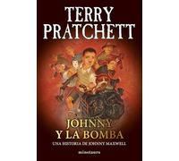 Trilogía Johnny Maxwell nº 03/03 Johnny y la bomba: 3 (Biblioteca Terry Pratchett)
