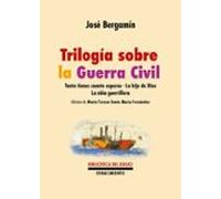 Trilogía Sobre La Guerra Civil
